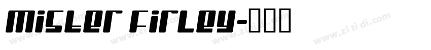 Mister Firley字体转换